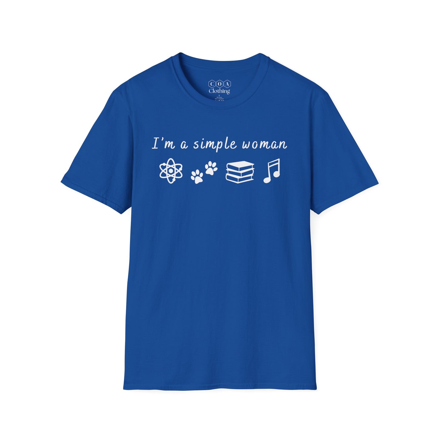 I'm A Simple Woman T-shirt