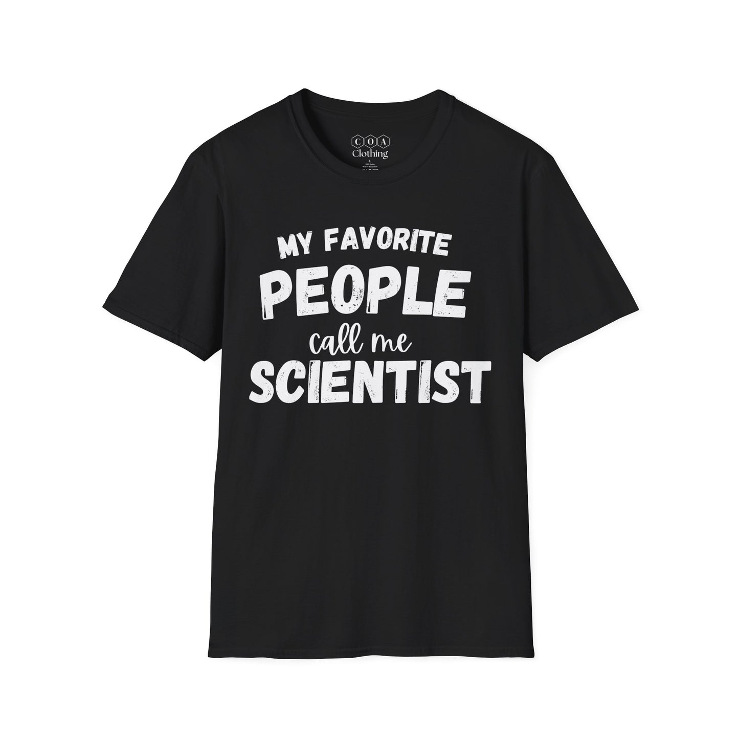 My Favorite People Call Me Scientist T-shirt