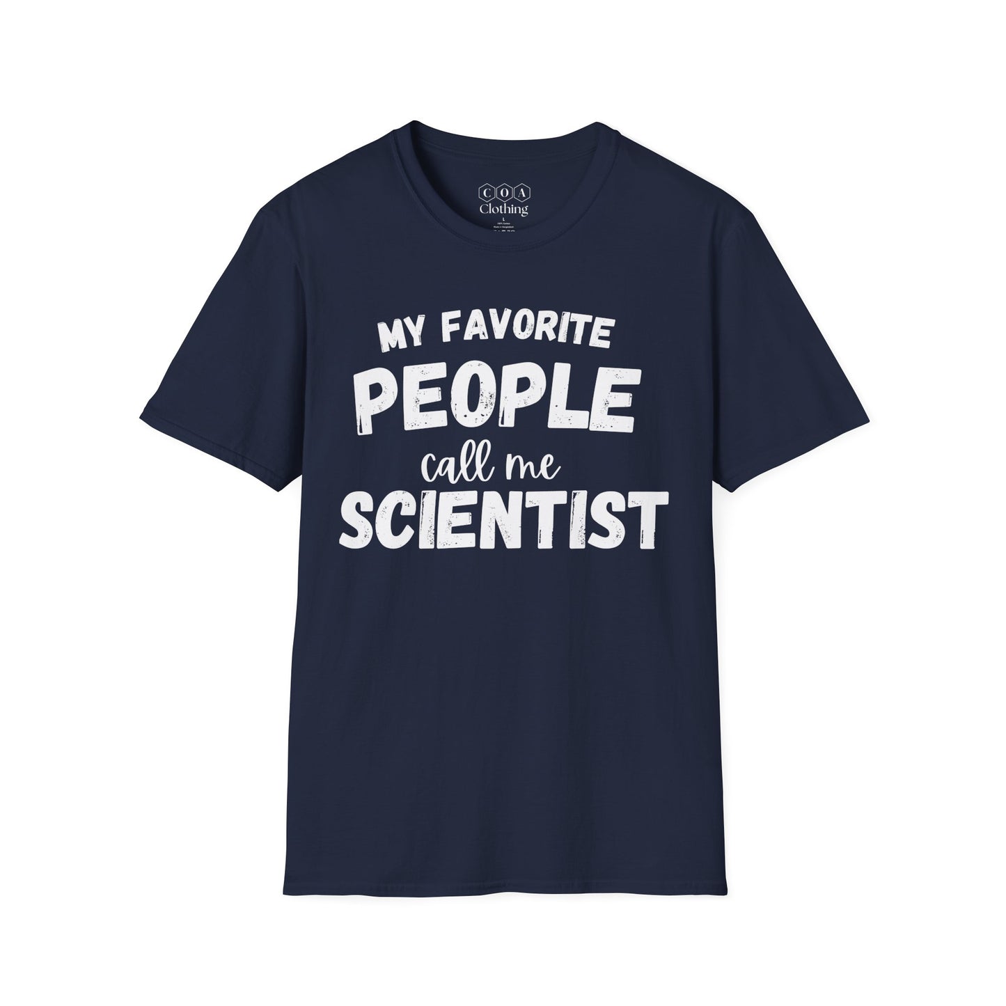 My Favorite People Call Me Scientist T-shirt