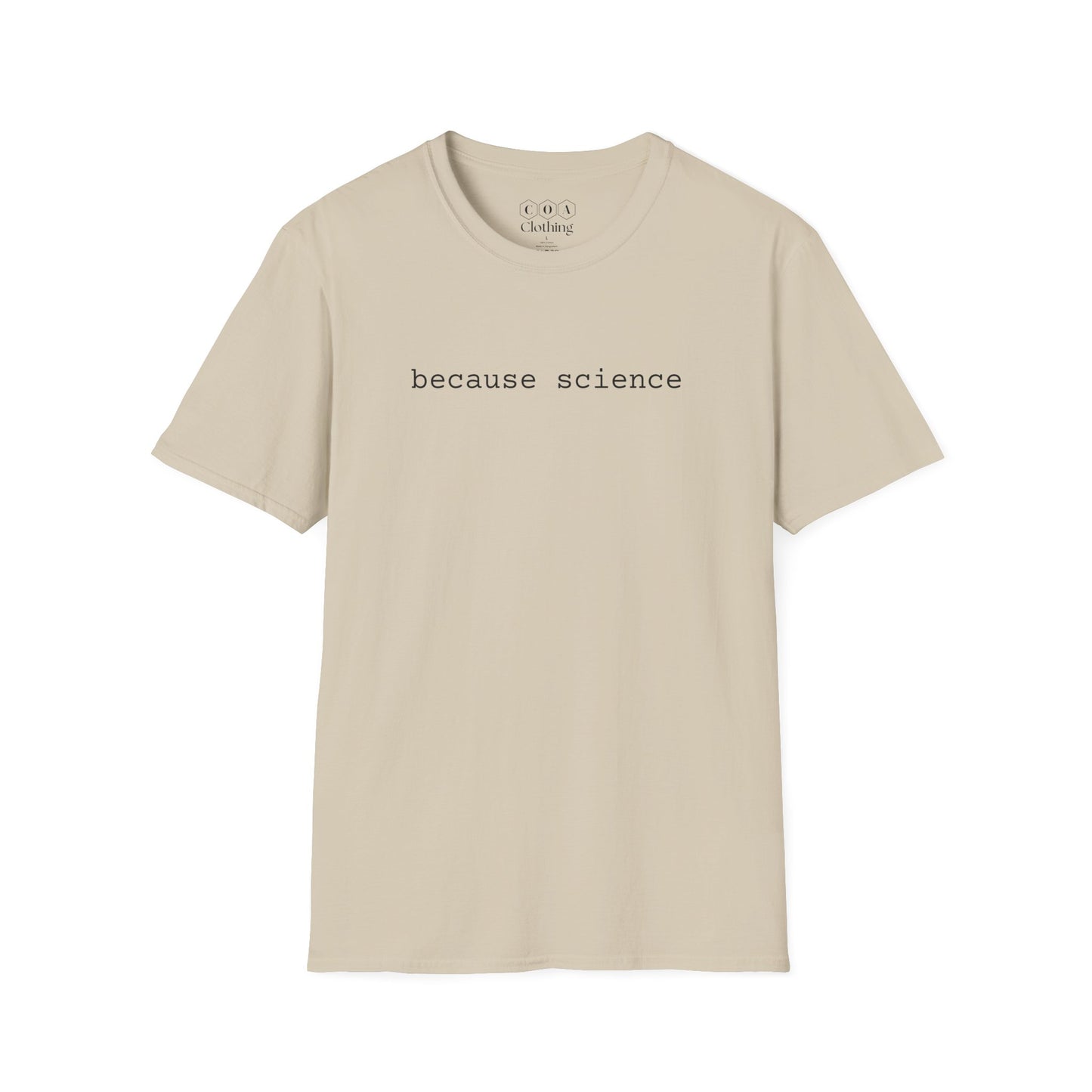 Because Science T-shirt