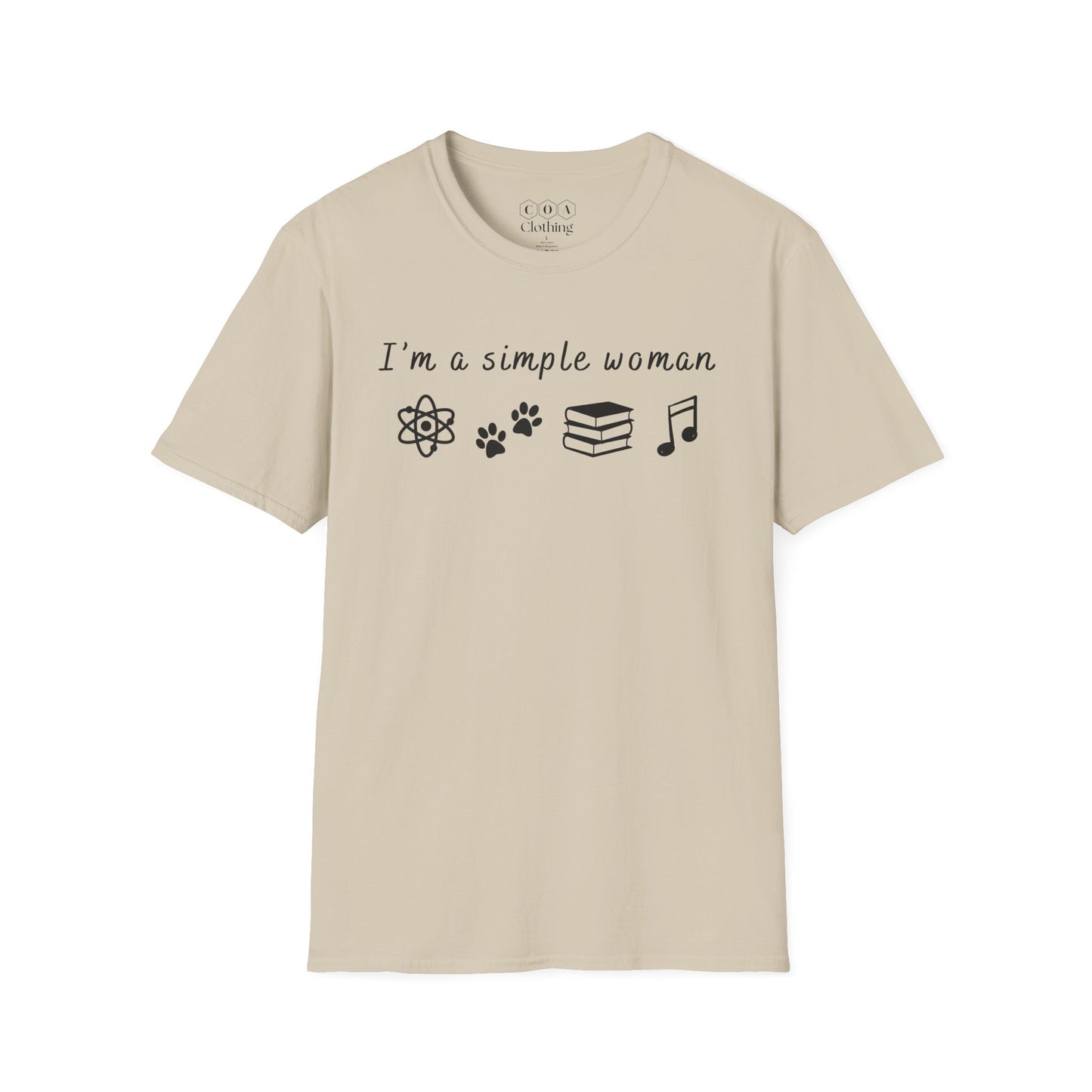 I'm A Simple Woman T-shirt