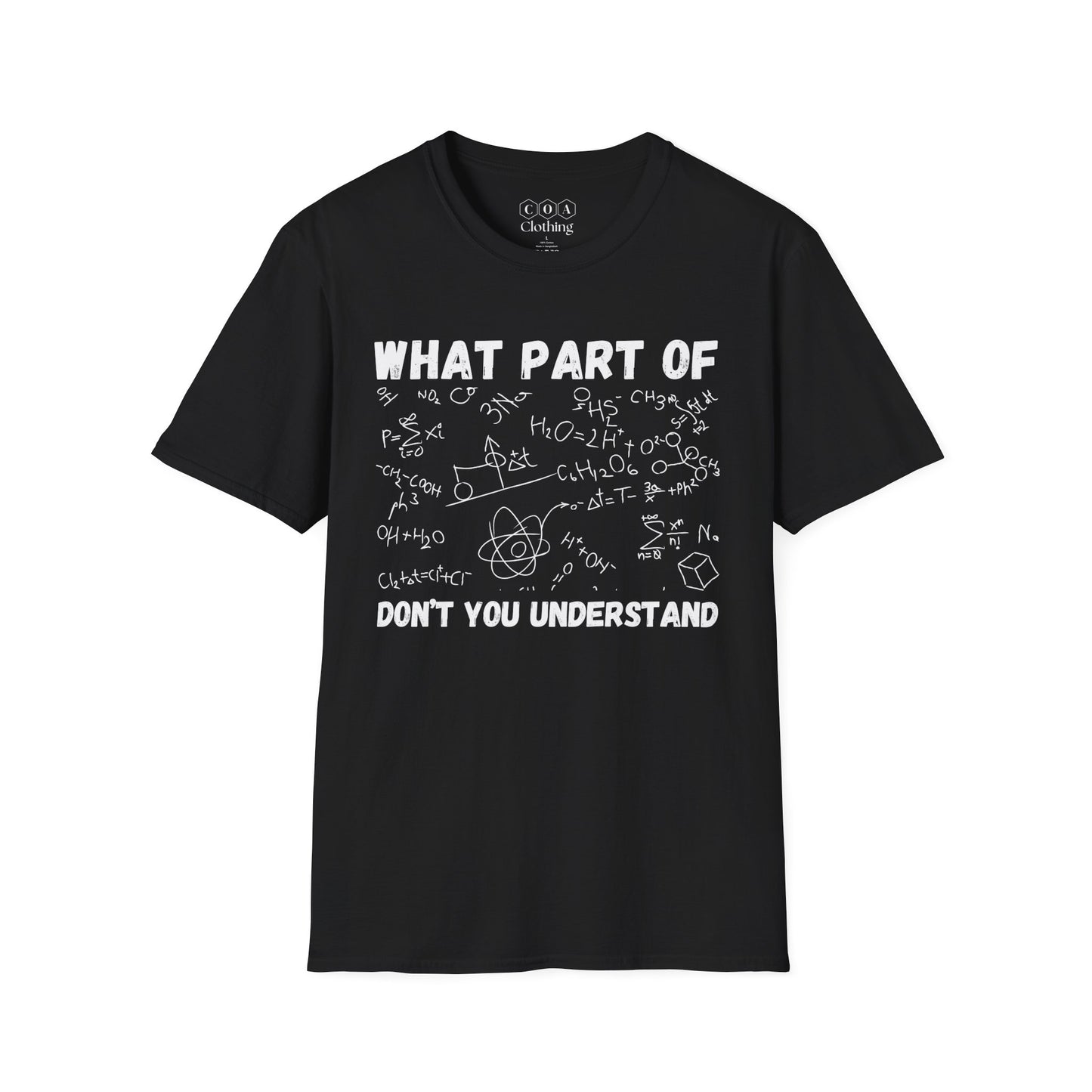 What Part You Understand T-shirt