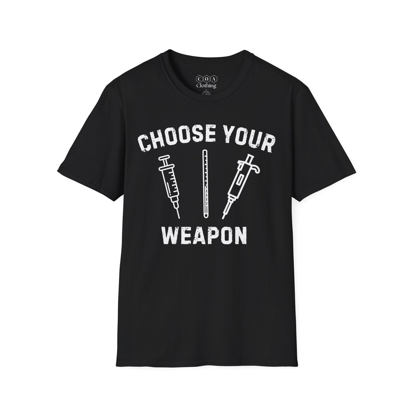 Choose Your Weapon T-shirt