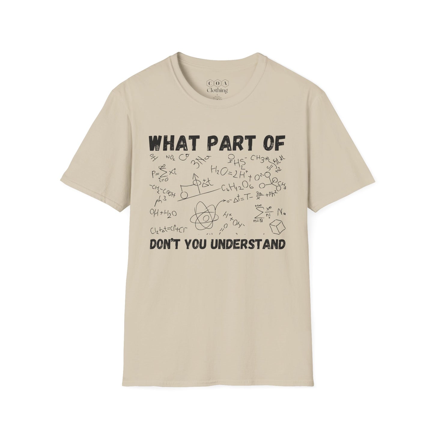 What Part You Understand T-shirt