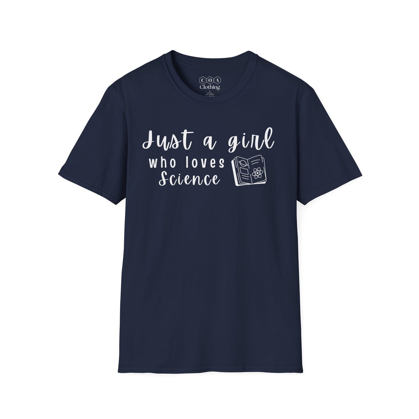 Just A Girl Who Loves Science T-shirt