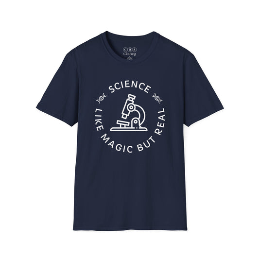 Science Like Magic But Real T-shirt