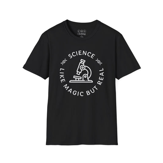 Science Like Magic But Real T-shirt
