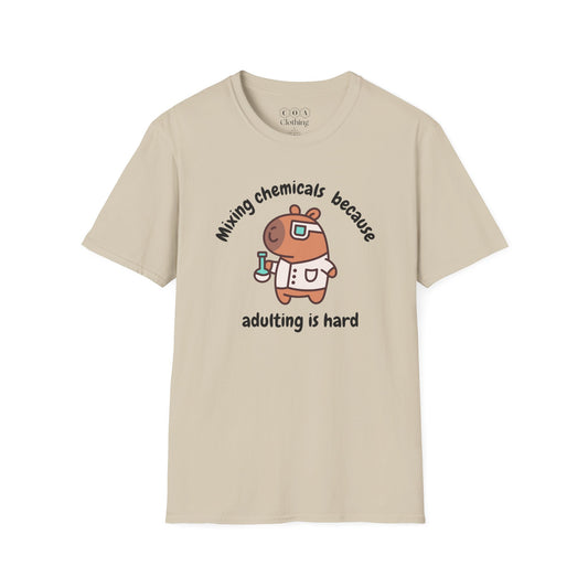 Mixing Chemicals Because Adulting Is Hard T-shirt