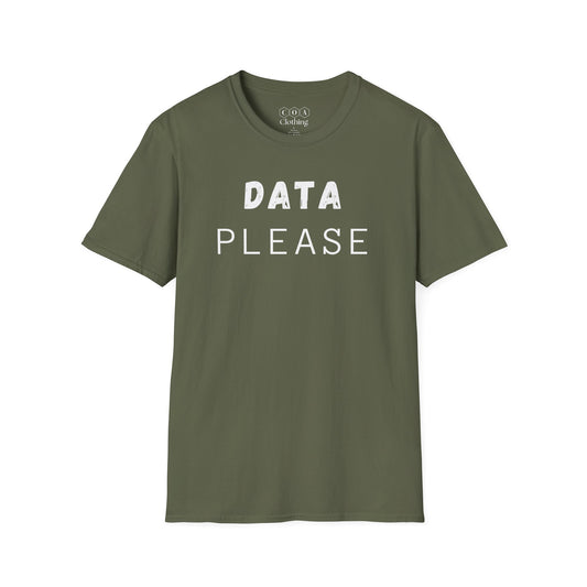 Data Please T-shirt