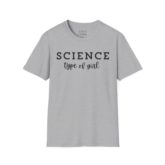 Science Type Of Girl T-shirt